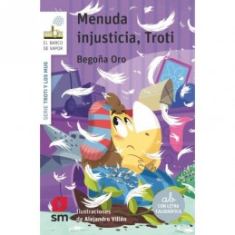 MENUDA INJUSTICIA TROTI